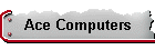 Ace Computers