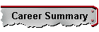 Career Summary