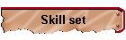 Skill set