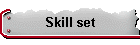 Skill set